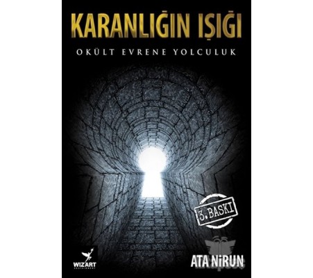 Karanlığın Işığı Okült Evrene Yolculuk Karanlığın Işığı Okült Evrene Yolculuk