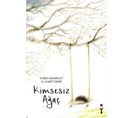 Kimsesiz Ağaç Kimsesiz Ağaç