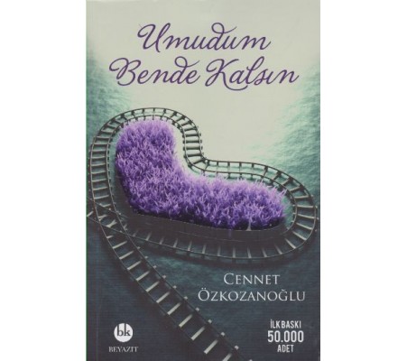 Umudum Bende Kalsın Umudum Bende Kalsın