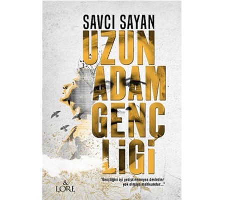 Uzun Adam Gençliği Uzun Adam Gençliği