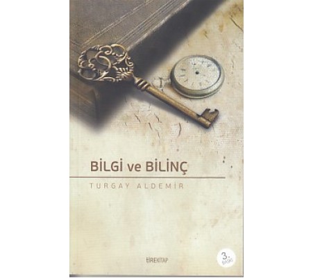 Bilgi ve Bilinç