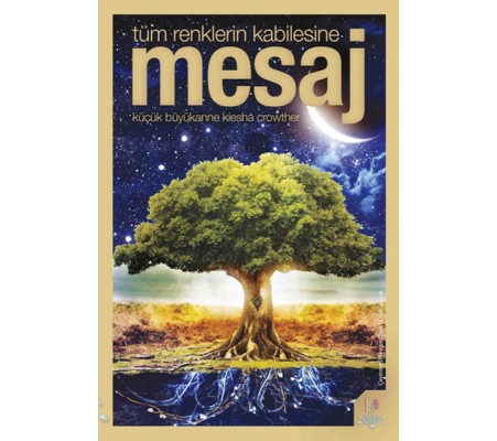 Tüm Renklerin Kabilesine Mesaj Tüm Renklerin Kabilesine Mesaj