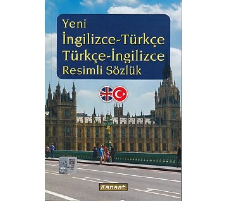 Yeni İngilizce-Türkçe / Türkçe-İngilizce Resimli Sözlük Yeni İngilizce-Türkçe / Türkçe-İngilizce Resimli Sözlük