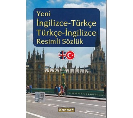 Yeni İngilizce-Türkçe / Türkçe-İngilizce Resimli Sözlük