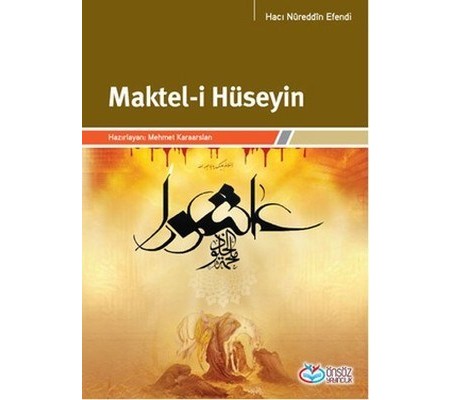 Maktel-i Hüseyin Maktel-i Hüseyin