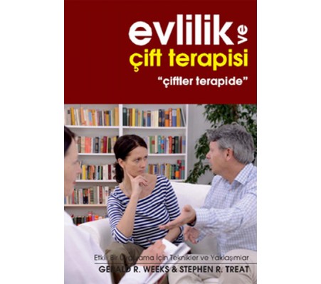 Evlilik ve Çift Terapisi Evlilik ve Çift Terapisi