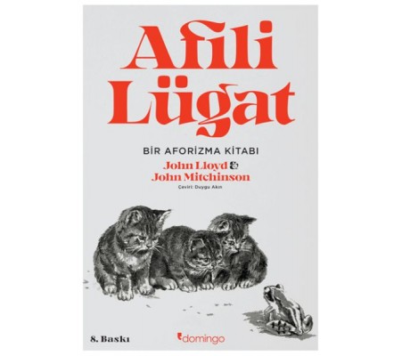 Afili Lügat - Hayli İlginç Bir Aforizma Kitabı Afili Lügat - Hayli İlginç Bir Aforizma Kitabı