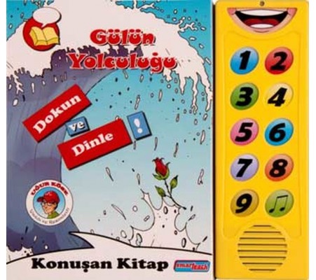 Gülün Yolculuğu  Dokun ve Dinle Konuşan Kitap