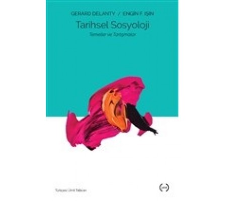 Tarihsel Sosyoloji Tarihsel Sosyoloji