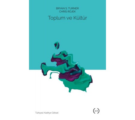 Toplum ve Kültür Toplum ve Kültür