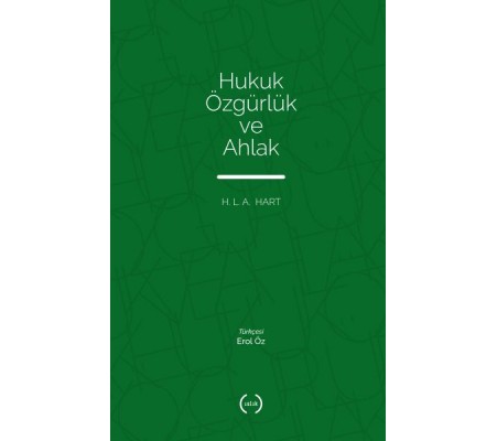 Hukuk Özgürlük ve Ahlak