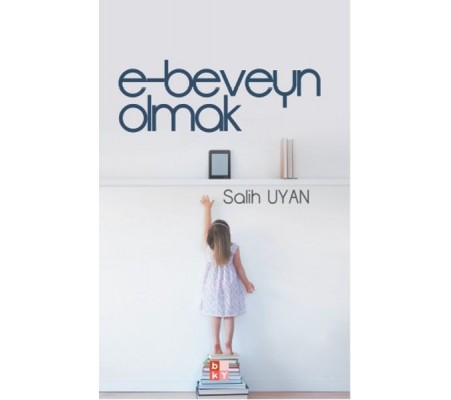 E-Beveyn Olmak E-Beveyn Olmak