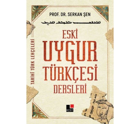 Eski Uygur Türkçesi Eski Uygur Türkçesi
