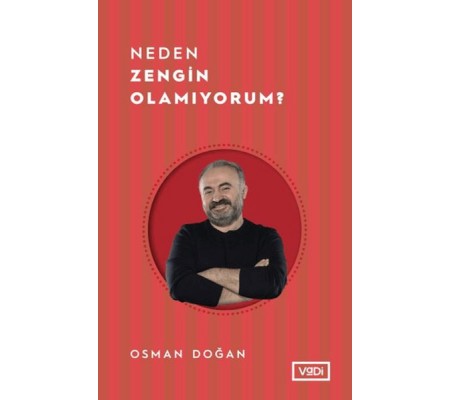 Neden Zengin Olamıyorum? Neden Zengin Olamıyorum?