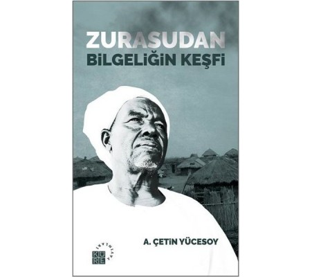 Zurasudan Bilgeliğin Keşfi