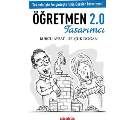 Tasarımcı Öğretmen 2.0 Tasarımcı Öğretmen 2.0