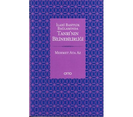 İlahi Basitlik Bağlamında Tanrı'nın Bilinebilirliği