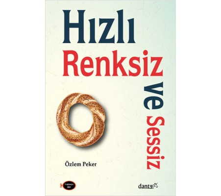 Hızlı, Renksiz ve Sessiz Hızlı, Renksiz ve Sessiz