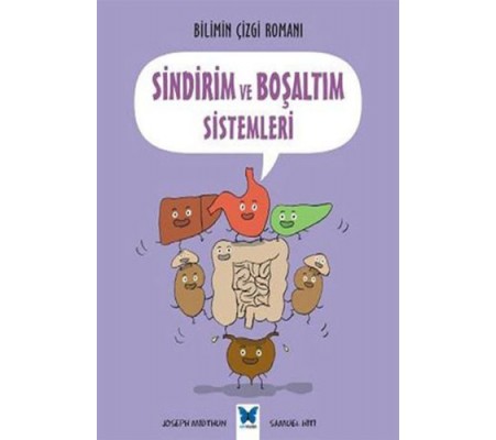 Bilimin Çizgi Romanı - Sindirim ve Boşaltım Sistemleri Bilimin Çizgi Romanı - Sindirim ve Boşaltım Sistemleri