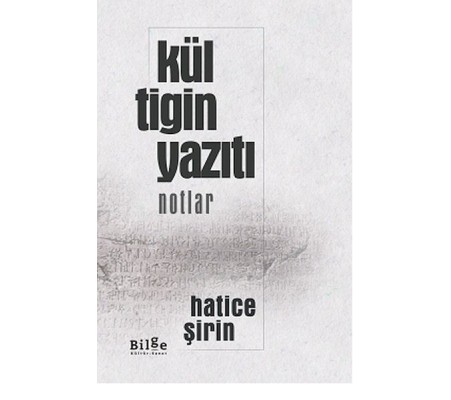 Kül Tigin Yazıtı (Notlar)