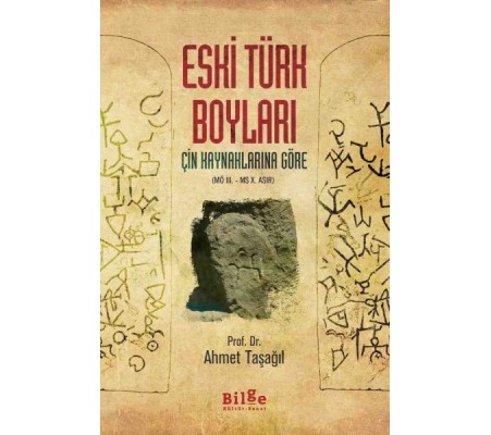 Çin Kaynaklarına Göre Eski Türk Boyları Çin Kaynaklarına Göre Eski Türk Boyları