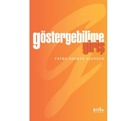 Göstergebilime Giriş Göstergebilime Giriş