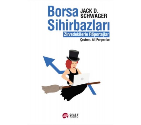 Borsa Sihirbazları Zirvedekilerle Röportajlar Borsa Sihirbazları Zirvedekilerle Röportajlar