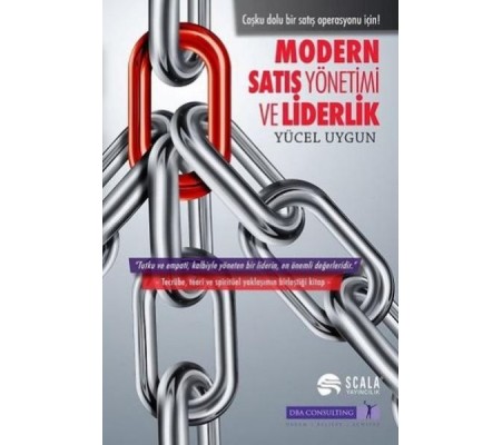 Modern Satış Yönetimi ve Liderlik Modern Satış Yönetimi ve Liderlik