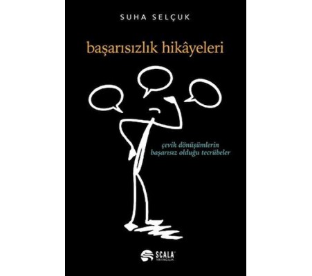 Başarısızlık Hikayeleri Başarısızlık Hikayeleri