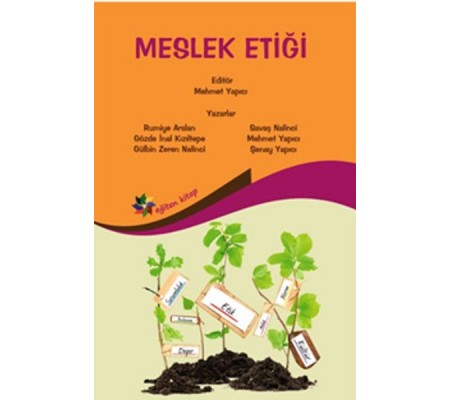 Meslek Etiği Meslek Etiği