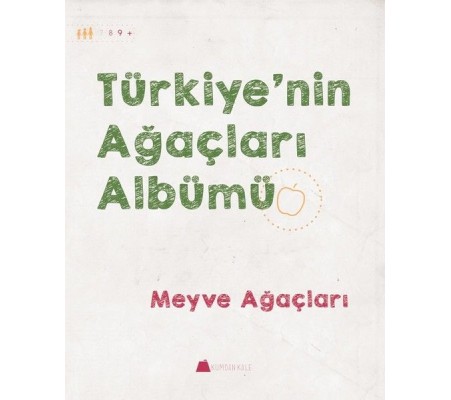 Meyve Ağaçları - Türkiye'nin Ağaçları Albümü