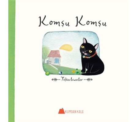 Komşu Komşu - Tekerlemeler Komşu Komşu - Tekerlemeler