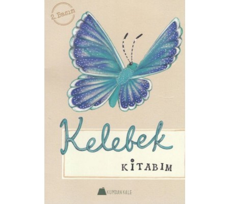 Kelebek Kitabım Kelebek Kitabım