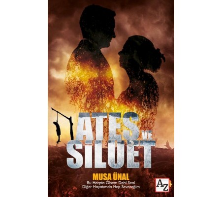 Ateş ve Silüet Ateş ve Silüet