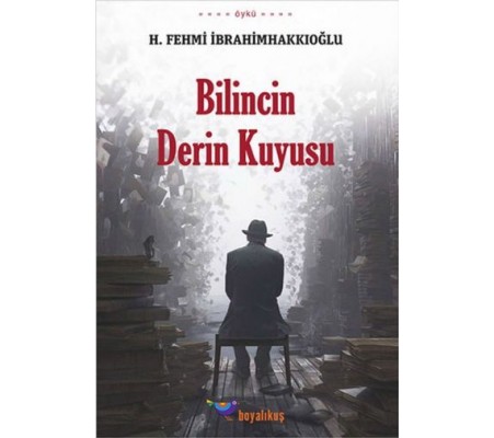 Bilincin Derin Kuyusu