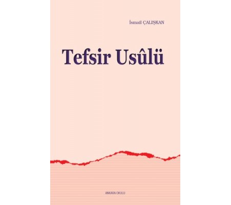 Tefsir Usulü Tefsir Usulü