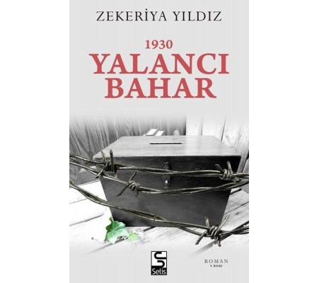 1930 Yalancı Bahar 1930 Yalancı Bahar