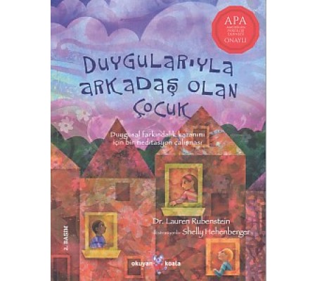 Duygularıyla Arkadaş Olan Çocuk Duygularıyla Arkadaş Olan Çocuk