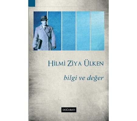 Bilgi ve Değer Bilgi ve Değer