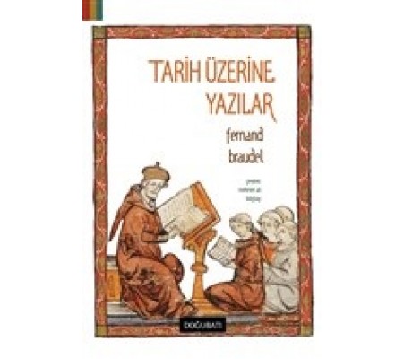 Tarih Üzerine Yazılar Tarih Üzerine Yazılar