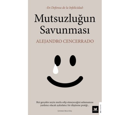Mutsuzluğun Savunması Mutsuzluğun Savunması