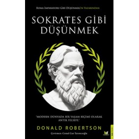 Sokrates Gibi Düşünmek