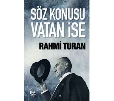 Söz Konusu Vatan İse Söz Konusu Vatan İse