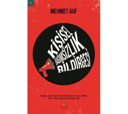 Kişisel Bağımsızlık Bildirgesi Kişisel Bağımsızlık Bildirgesi