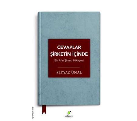 Cevaplar Şirketin İçinde -  Bir Aile Şirketi Hikâyesi