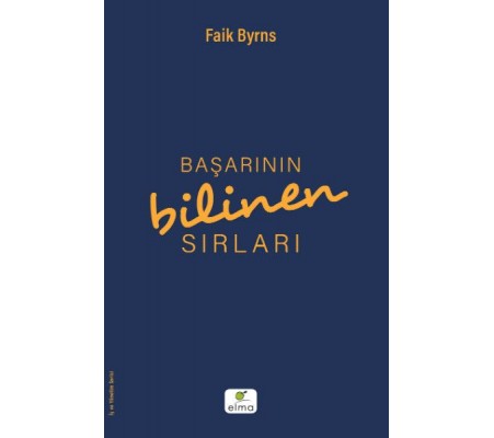 Başarının Bilinen Sırları Başarının Bilinen Sırları