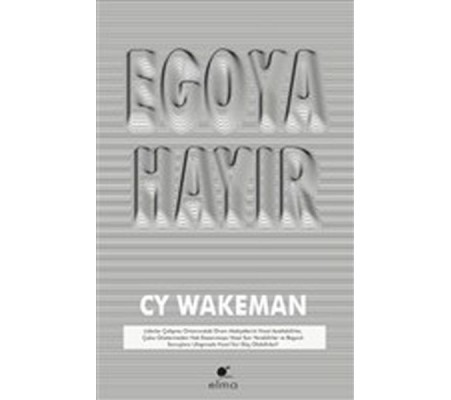 Egoya Hayır Egoya Hayır