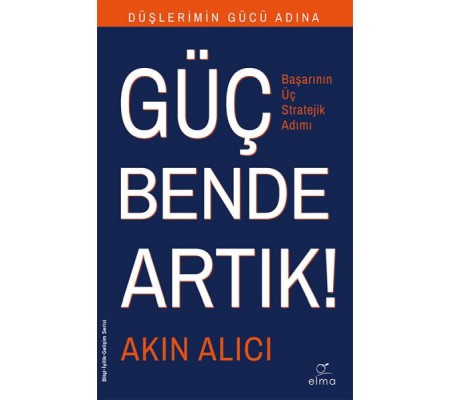Başarının Bilinen Sırları - Başarının Üç Stratejik Adımı Başarının Bilinen Sırları - Başarının Üç Stratejik Adımı
