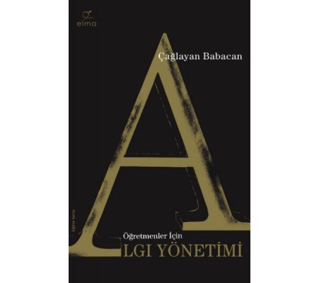 Öğretmenler İçin Algı Yönetimi Öğretmenler İçin Algı Yönetimi