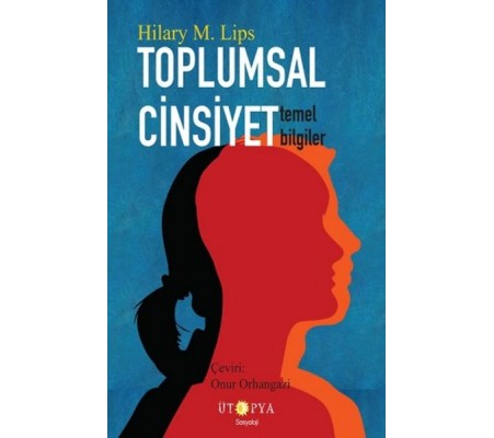 Toplumsal Cinsiyet - Temel Bilgiler Toplumsal Cinsiyet - Temel Bilgiler